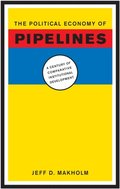 Political Economy of Pipelines