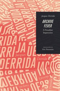 Archive Fever