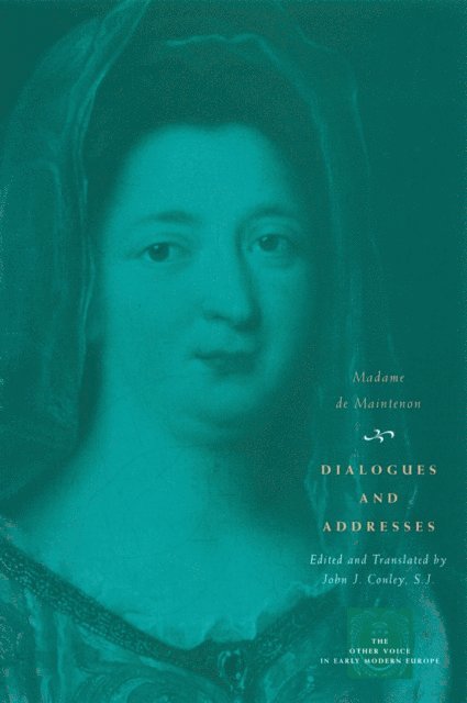 Madame de Maintenon - Dialogues and Addresses, E-bok