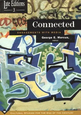 George E. Marcus - Connected, Häftad. Tillgänglighet: Tillfälligt slut