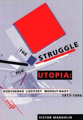 Struggle for Utopia av Victor Margolin