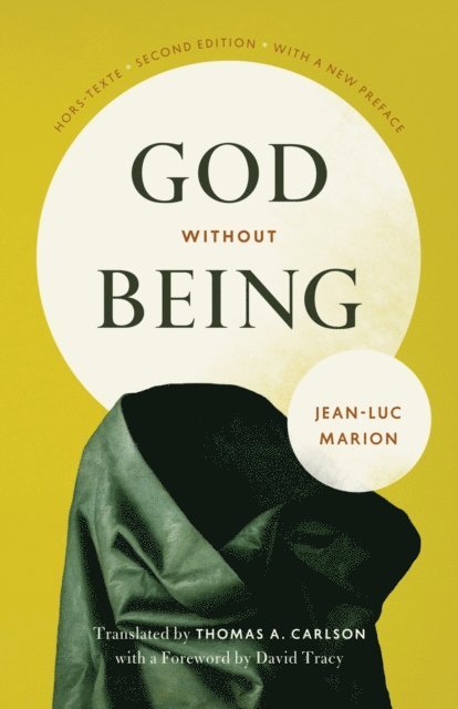 Jean-Luc Marion - God Without Being, E-bok