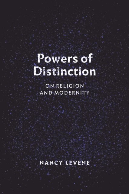 Nancy Levene - Powers of Distinction, E-bok