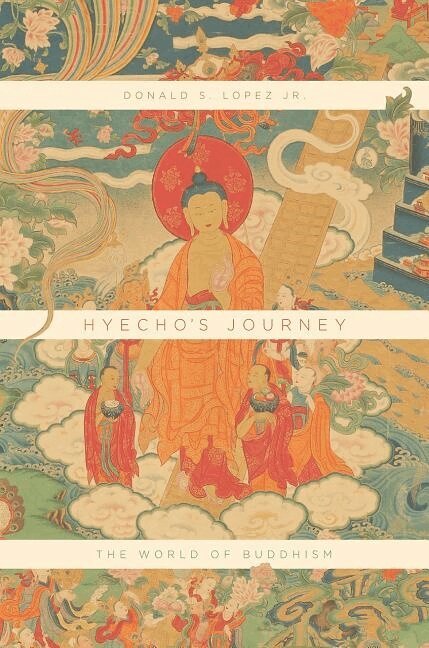 Donald S. Lopez Jr. - Hyecho's Journey, Inbunden