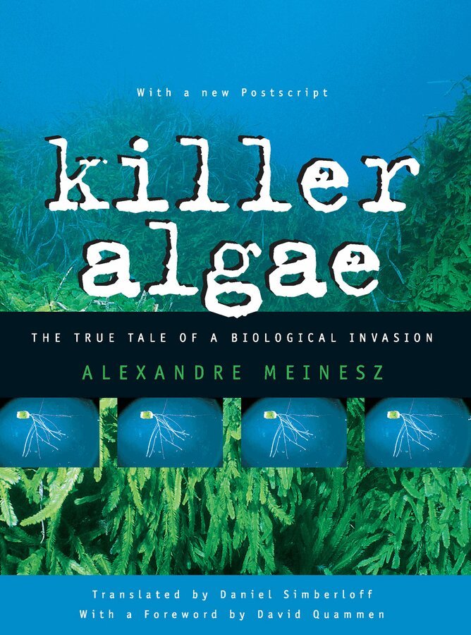 Alexandre Meinesz - Killer Algae, Häftad