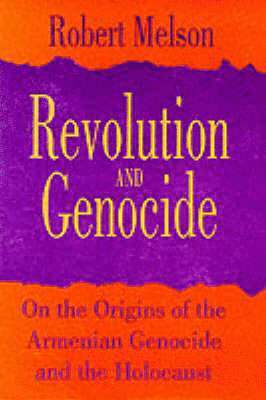 Robert Melson - Revolution and Genocide, Häftad