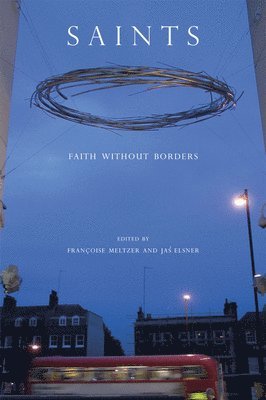 Francoise Meltzer, Jas Elsner - Saints, Häftad. Tillgänglighet: Tillfälligt slut