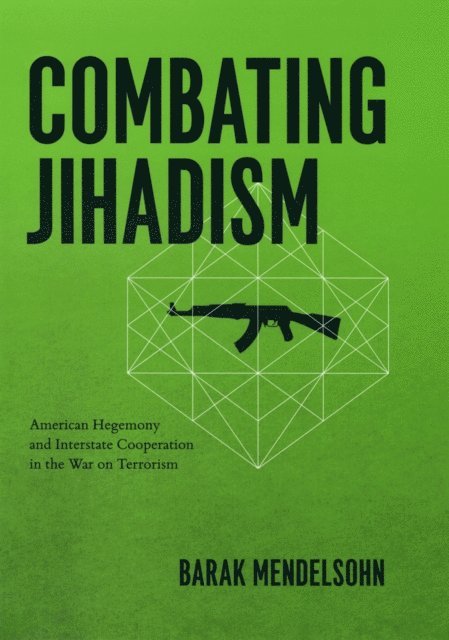 Barak Mendelsohn - Combating Jihadism, E-bok. Tillgänglighet: Lägg i varukorg