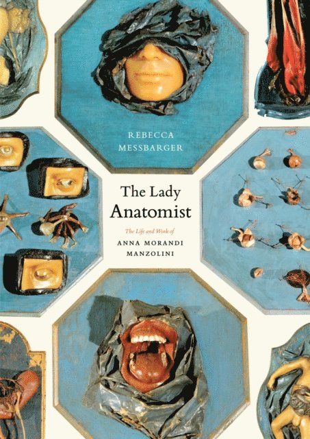 Rebecca Messbarger - Lady Anatomist, E-bok