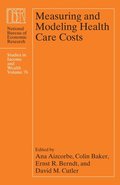 Measuring and Modeling Health Care Costs