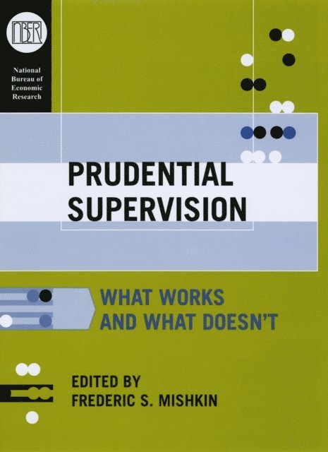 Frederic S. Mishkin - Prudential Supervision, E-bok