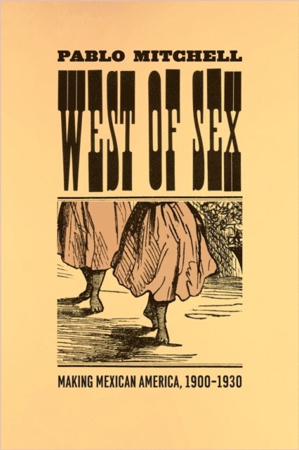 Pablo Mitchell - West of Sex, E-bok
