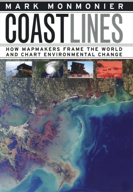 Mark Monmonier - Coast Lines, E-bok