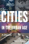 Cities in the Urban Age