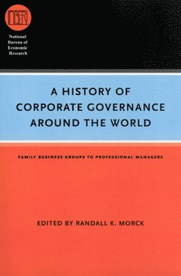 Randall K. Morck - History of Corporate Governance around the World, Häftad. Tillgänglighet: Lägg i varukorg