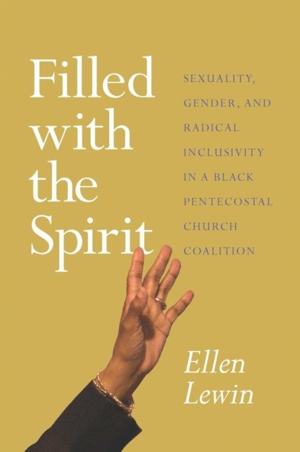 Ellen Lewin - Filled with the Spirit, E-bok