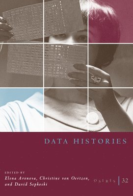 Aronova Elena, von Oertzen Christine, David Sepkoski - Osiris, Volume 32, Häftad. Tillgänglighet: Tillfälligt slut