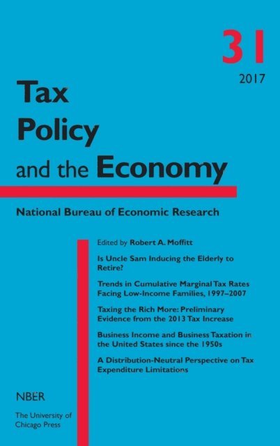 Robert A. Moffitt - Tax Policy and the Economy, Volume 31, E-bok