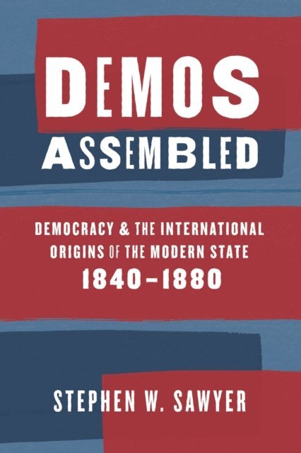 Stephen W. Sawyer - Demos Assembled, E-bok