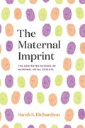 Maternal Imprint