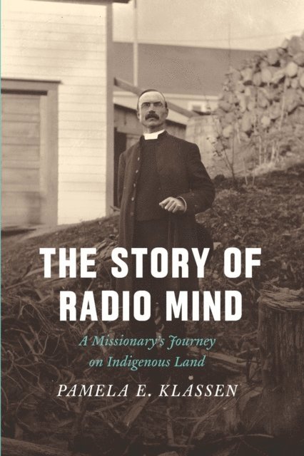 Pamela E. Klassen - Story of Radio Mind, E-bok