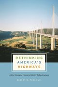 Rethinking America's Highways