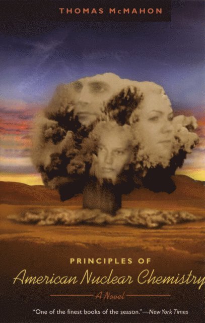 Thomas McMahon - Principles of American Nuclear Chemistry, E-bok