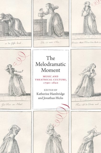Jonathan Hicks, Katherine Hambridge - Melodramatic Moment, E-bok