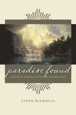 Steve Nicholls - Paradise Found, Häftad. Tillgänglighet: Lägg i varukorg