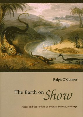 Ralph O'Connor - Earth on Show, Inbunden