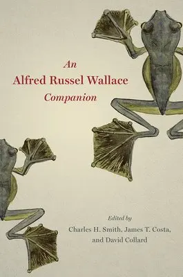Charles H Smith, James Costa, David A Collard - Alfred Russel Wallace Companion, Inbunden. Tillgänglighet: Tillfälligt slut