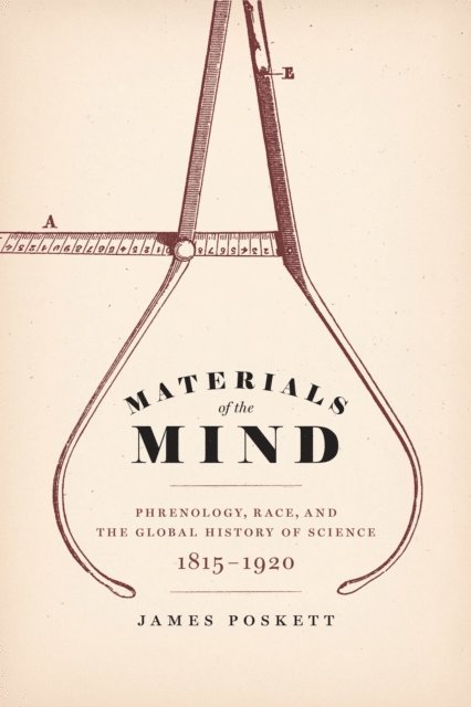 James Poskett - Materials of the Mind, E-bok