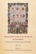 Maimonides' &quote;Guide of the Perplexed&quote; in Translation
