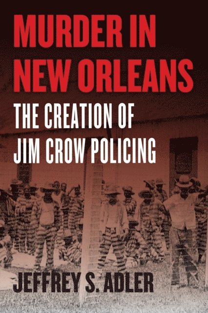 Jeffrey S. Adler - Murder in New Orleans, E-bok