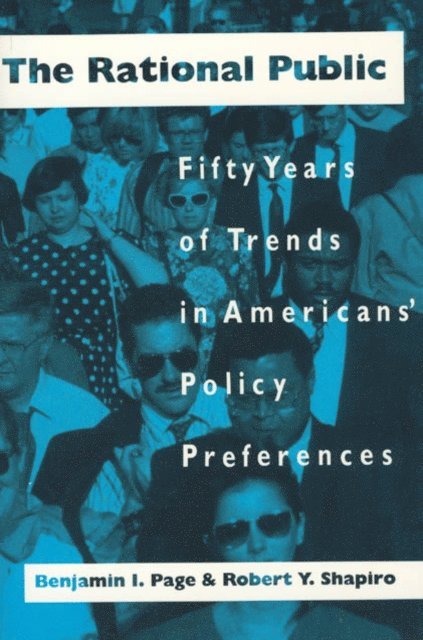 Robert Y. Shapiro, Benjamin I. Page - Rational Public, E-bok