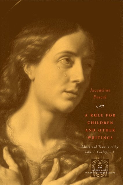 Jacqueline Pascal - Rule for Children and Other Writings, E-bok