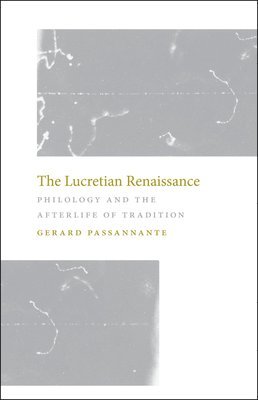 Gerard Passannante - Lucretian Renaissance, Inbunden. Tillgänglighet: Tillfälligt slut