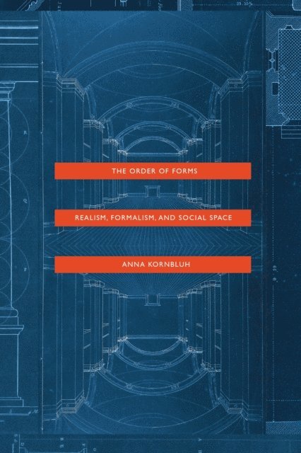 Anna Kornbluh - Order of Forms, E-bok