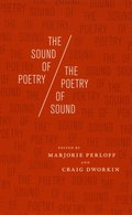 Sound of Poetry / The Poetry of Sound