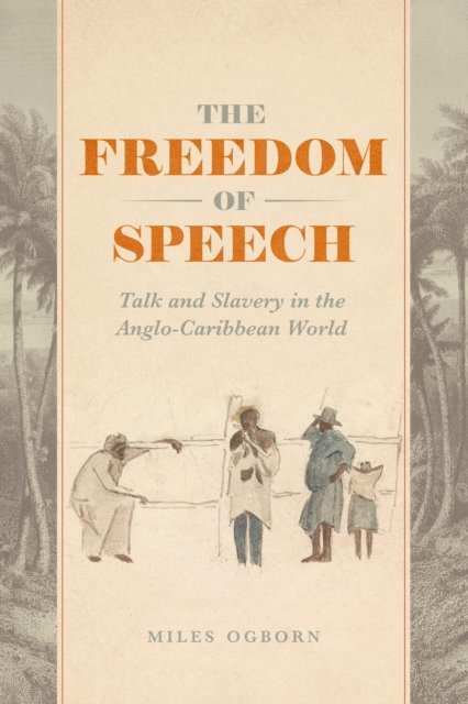 Miles Ogborn - Freedom of Speech, E-bok