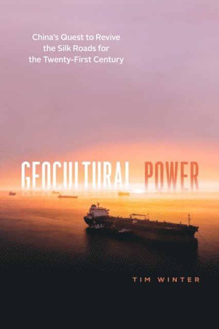 Tim Winter - Geocultural Power, E-bok