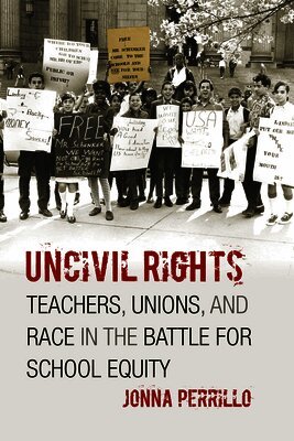 Jonna Perrillo - Uncivil Rights, Inbunden. Tillgänglighet: Lägg i varukorg