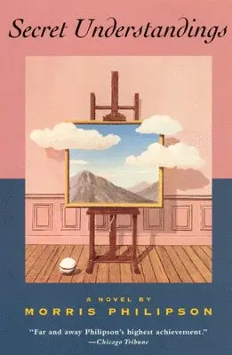 Morris Philipson - Secret Understandings, Häftad. Tillgänglighet: Tillfälligt slut