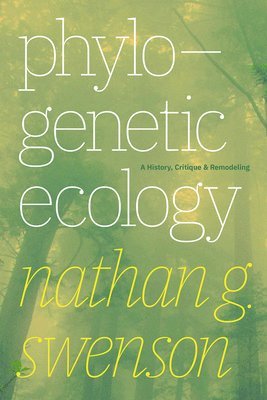 Nathan G Swenson - Phylogenetic Ecology, Inbunden