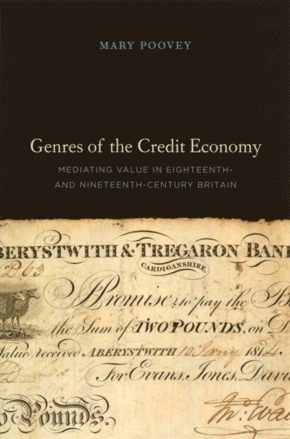 Mary Poovey - Genres of the Credit Economy, E-bok