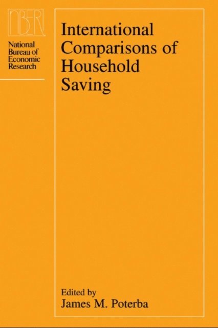 James M. Poterba - International Comparisons of Household Saving, E-bok