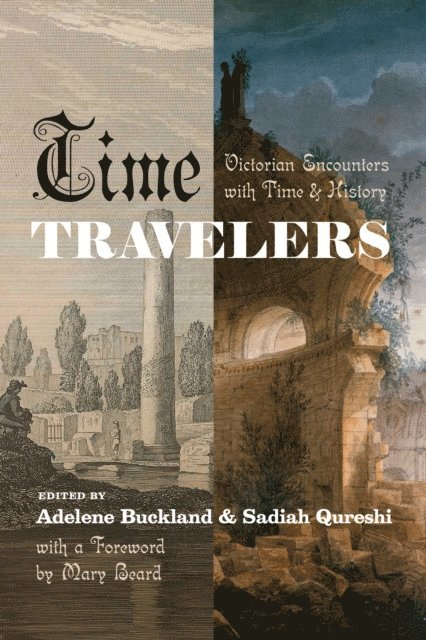 Sadiah Qureshi, Adelene Buckland - Time Travelers, E-bok