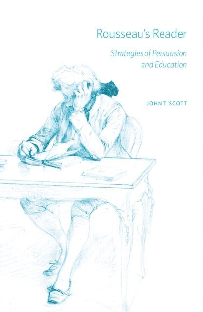 John T. Scott - Rousseau's Reader, E-bok