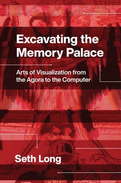 Seth Long - Excavating the Memory Palace, E-bok. Tillgänglighet: Lägg i varukorg
