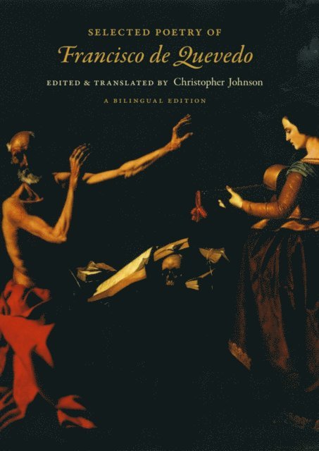 Francisco de Quevedo - Selected Poetry of Francisco de Quevedo, E-bok